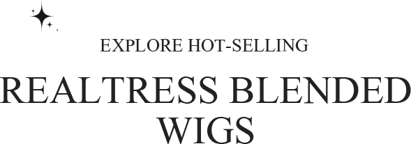 REALTRESS BLENDED WIGS